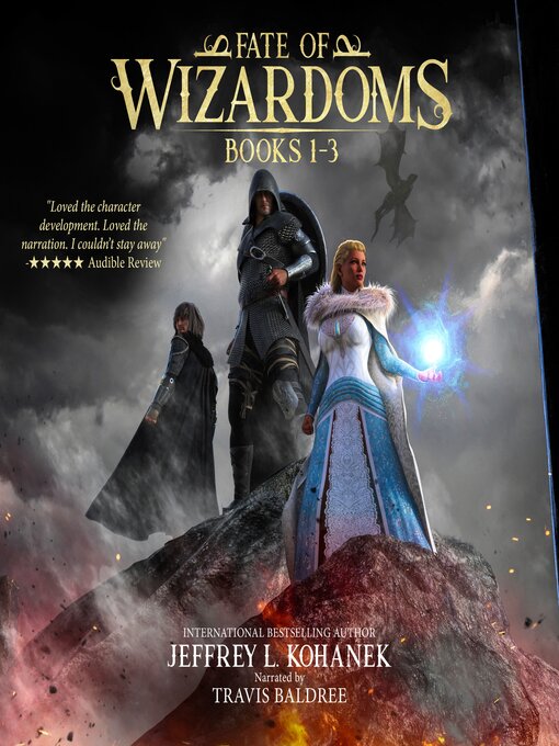 Title details for Fate of Wizardoms Box Set Books 1-3 by Jeffrey L. Kohanek - Available